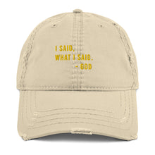 Load image into Gallery viewer, God Said it - Distressed Dad Hat
