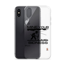 Load image into Gallery viewer, MINE Your Bidness iPhone Case