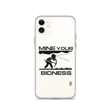 Load image into Gallery viewer, MINE Your Bidness iPhone Case